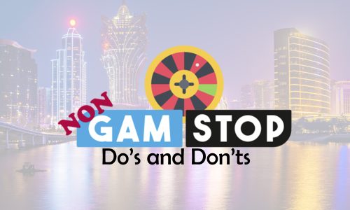 The Do’s and Don’ts in Playing Non Gamstop Casinos